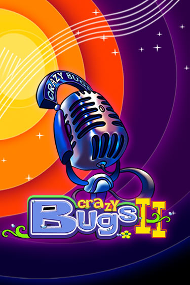 Бесплатная версия игры Crazy Bugs II | Champion Slots KZ 