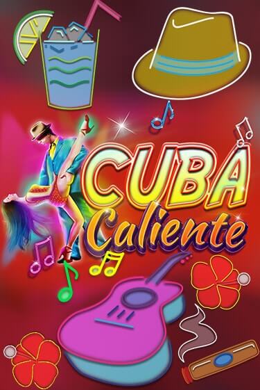 Бесплатная версия игры Cuba Caliente | Champion Slots KZ 