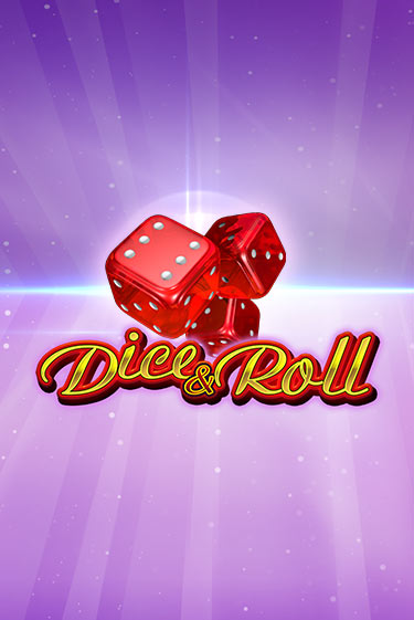 Бесплатная версия игры Dice & Roll | Champion Slots KZ 