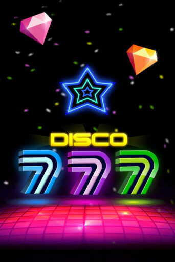 Бесплатная версия игры Disco 777 | Champion Slots KZ 