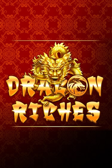 Бесплатная версия игры Dragon Riches | Champion Slots KZ 