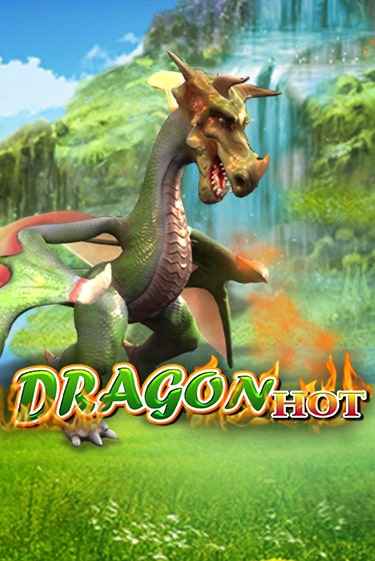 Бесплатная версия игры Dragon Hot | Champion Slots KZ 