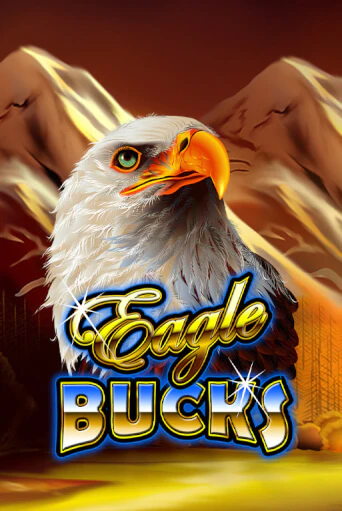 Бесплатная версия игры Eagle Bucks | Champion Slots KZ 