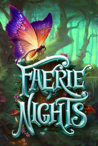 Бесплатная версия игры Faerie Nights | Champion Slots KZ 