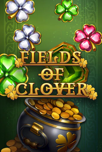 Бесплатная версия игры Fields of Clover | Champion Slots KZ 