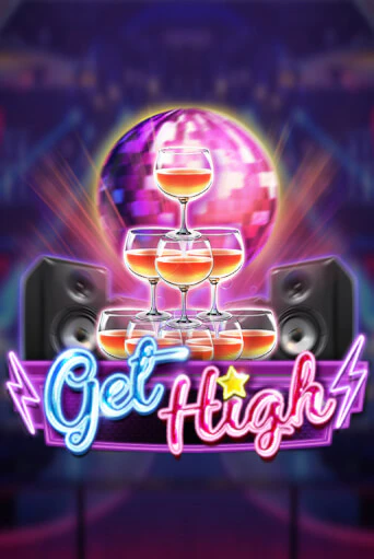 Бесплатная версия игры Get High | Champion Slots KZ 