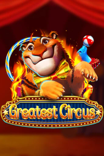 Бесплатная версия игры Greatest Circus | Champion Slots KZ 