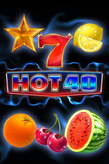 Бесплатная версия игры Hot 40 | Champion Slots KZ 