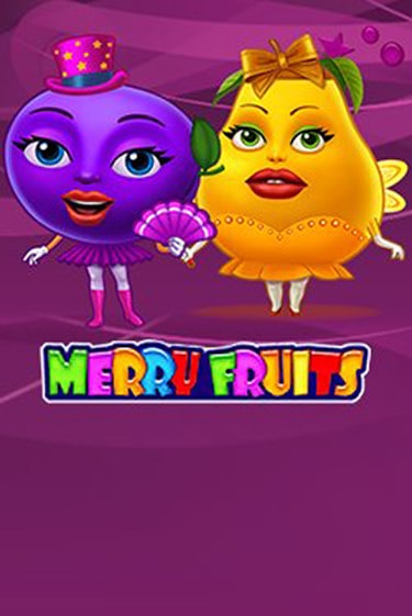 Бесплатная версия игры Merry Fruits | Champion Slots KZ 