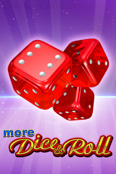 Бесплатная версия игры More Dice & Roll | Champion Slots KZ 