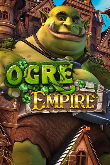 Бесплатная версия игры Ogre Empire | Champion Slots KZ 