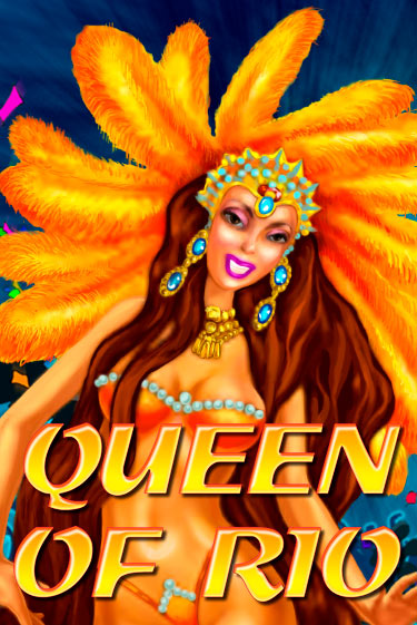 Бесплатная версия игры Queen Of Rio | Champion Slots KZ 