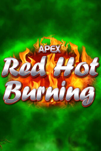 Бесплатная версия игры Red Hot Burning | Champion Slots KZ 