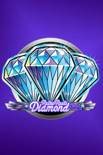 Бесплатная версия игры Retro Reels - Diamond Glitz | Champion Slots KZ 