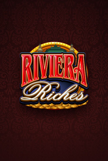 Бесплатная версия игры Riviera Riches | Champion Slots KZ 