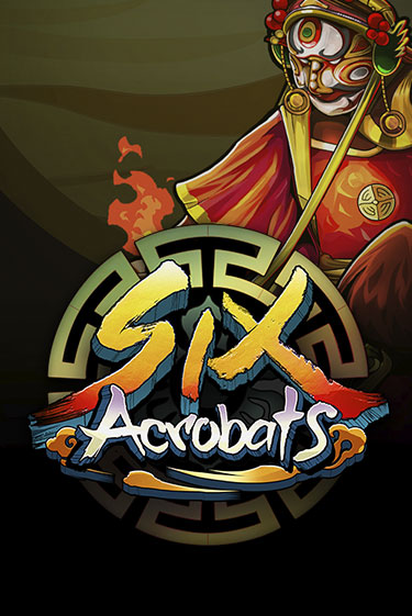 Бесплатная версия игры Six Acrobats | Champion Slots KZ 