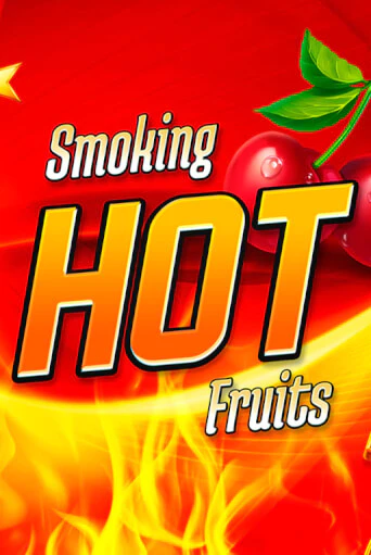 Бесплатная версия игры Smoking Hot Fruits | Champion Slots KZ 