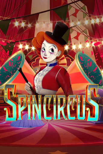 Бесплатная версия игры Spin Circus | Champion Slots KZ 