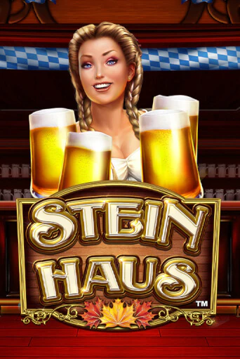 Бесплатная версия игры Stein Haus | Champion Slots KZ 