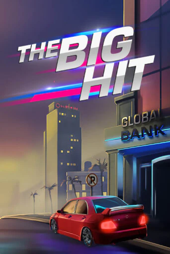 Бесплатная версия игры The Big Hit | Champion Slots KZ 