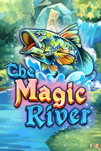 Бесплатная версия игры The Magic River | Champion Slots KZ 