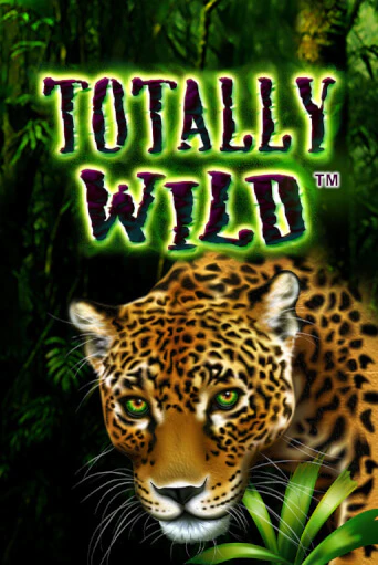 Бесплатная версия игры Totally Wild | Champion Slots KZ 