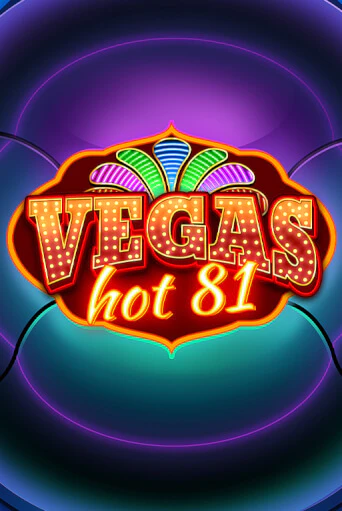 Бесплатная версия игры Vegas Hot 81 | Champion Slots KZ 