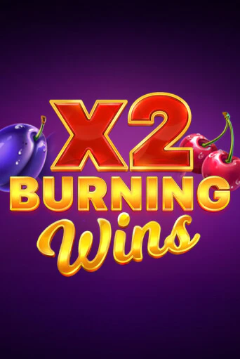 Бесплатная версия игры Burning Wins x2 | Champion Slots KZ 